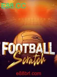 FootballScratch: Uma Nova Experiência no Mundo dos Jogos com E88.CC